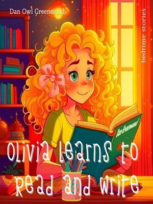 cover image of Olivia Learns to Read and Write